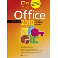 Microsoft OFFICE 2010 Podrobná užívateľská príručka
